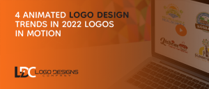 4 Animated Logo Design Trends in 2022 l Logos in Motion